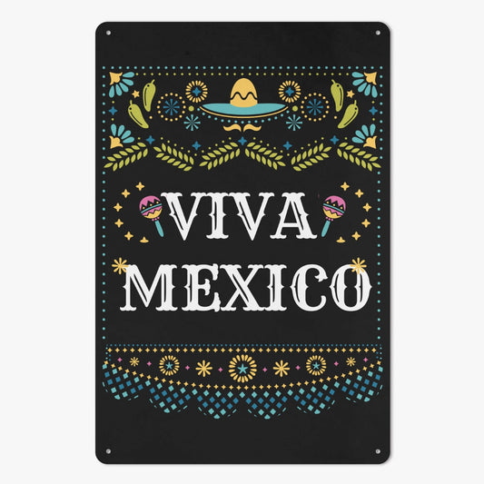 MX - Viva Mexico Metal Sign